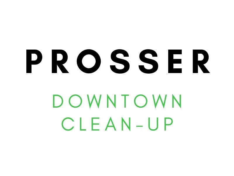 prosser downtown cleanup